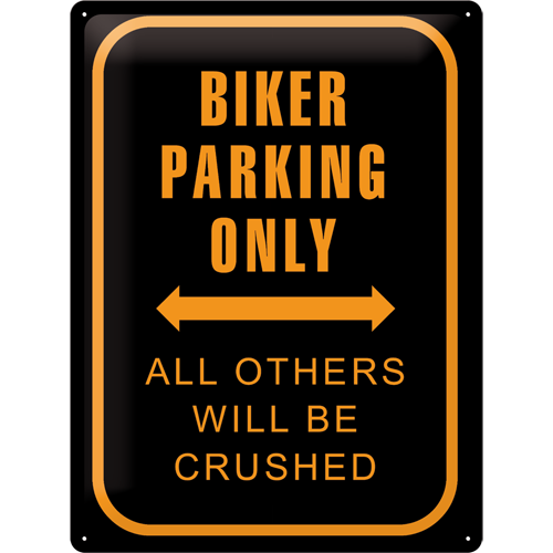 Biker Parking Only - grosses Schild